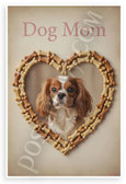 Dog Mom Cavalier King Charles Spaniel Bone Heart Vintage 12x18 US Made Poster