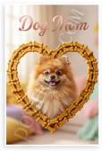 Dog Mom Pomeranian in Dog Bone Treat Heart Frame Motivational 12x18 US Made Poster