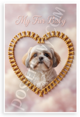 My Fur Baby Shih Tzu Dog Bone Heart Frame 12x18 US Made Poster