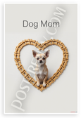 Dog Mom Chihuahua in Bone Heart Frame Minimalist 12x18 US Made Poster