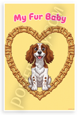 My Fur Baby English Springer Spaniel Dog Bone Heart Cartoon 12x18 US Made Poster