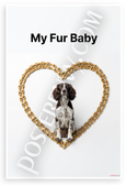 My Fur Baby English Springer Spaniel Dog Bone Heart 12x18 US Made Poster