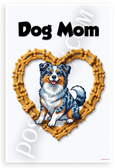 Dog Mom Miniature American Shepherd Bone Heart Cartoon 12x18 US Made Poster