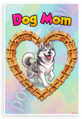 Dog Mom Siberian Husky Dog Bone Heart Cartoon 12x18 US Made Poster