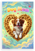 Dog Mom Brittany Dog in Dog Bone Heart Frame Whimsical 12x18 US Made Poster