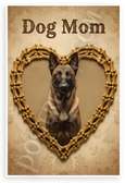 Dog Mom Belgian Malinois Bone Heart Vintage 12x18 US Made Poster