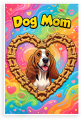 Dog Mom Basset Hound Dog Bone Heart Whimsical 12x18 US Made Poster
