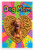Dog Mom Vizsla in Dog Bone Heart Playful 12x18 US Made Poster