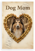 Dog Mom Collie in Dog Bone Heart Vintage 12x18 US Made Poster
