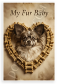 My Fur Baby Papillon Dog Dog Bone Heart Vintage 12x18 US Made Poster