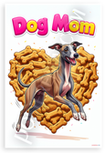 Dog Mom Whippet in Dog Bone Heart Playful 12x18 US Made Poster