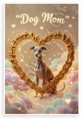 Dog Mom Whippet in Dog Bone Heart Frame Whimsical 12x18 US Made Poster