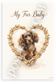 My Fur Baby Boykin Spaniel Dog Bone Heart Watercolor 12x18 US Made Poster