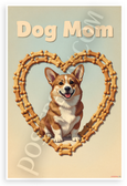 Dog Mom Cardigan Welsh Corgi Bone Heart Vintage 12x18 US Made Poster