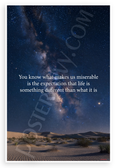 "Expectation That Life Is Something Different" Inspirational 12x18 US Made Poster