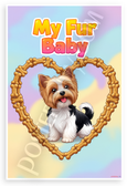 My Fur Baby Biewer Terrier Dog Bone Heart Frame Playful 12x18 US Made Poster