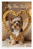 My Fur Baby Biewer Terrier Dog Bone Heart Frame 12x18 US Made Poster