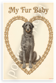 Irish Wolfhound My Fur Baby Dog Bone Heart Vintage 12x18 US Made Poster