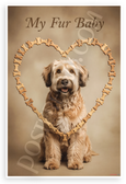My Fur Baby Soft Coated Wheaten Terrier Dog Bone Heart Vintage 12x18 US Made Poster