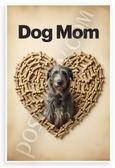 Dog Mom Irish Wolfhound Dog Bone Heart Vintage 12x18 US Made Poster