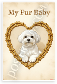 My Fur Baby Coton de Tulear Dog Bone Heart Vintage 12x18 US Made Poster