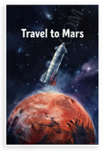 Travel to Mars Starship Space Exploration Watercolor 12x18 US Made Poster