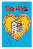 Dog Mom Alaskan Malamute Cartoon Heart Dog Bone Frame 12x18 US Made Poster