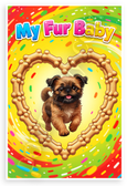 My Fur Baby Brussels Griffon Dog Bone Heart Playful 12x18 US Made Poster