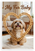 My Fur Baby Lhasa Apso Dog Bone Heart Frame 12x18 US Made Poster