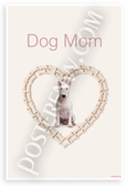 Dog Mom Bull Terrier in Bone Heart Minimalist 12x18 US Made Poster