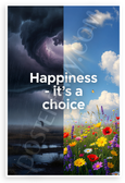 Happiness It's a Choice Split Storm to Sunshine Inspirational 12x18 US Made Poster