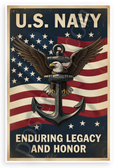 U.S. Navy Eagle Anchor Enduring Legacy and Honor Vintage 12x18 US Made Poster