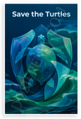 Save the Turtles Sea Turtle Shield Protection 12x18 US Made Poster