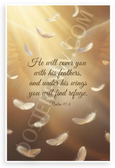 Psalm 91:4 'He Will Cover You With His Feathers' Inspirational 12x18 US Made Poster