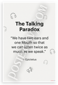 Epictetus "We Have Two Ears and One Mouth" Inspirational 12x18 US Made Poster