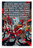 Javier Milei 'The State Does Not Create Wealth' Libertarian 12x18 US Made Poster