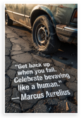 Marcus Aurelius "Get Back Up When You Fail" Motivational 12x18 US Made Poster