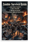 Zombie Survival Guide 4-Step Rules Apocalypse Scene 12x18 US Made Poster