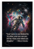 Ellison Onizuka "Your Vision Is Not Limited by What Your Eye Can See" Space Astronaut 12x18 US Made Poster