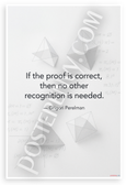 Grigori Perelman "If the Proof is Correct Then No Other Recognition is Needed" Math 12x18 US Made Poster