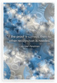 Grigori Perelman "If the Proof is Correct, No Other Recognition Needed" Mathematical 12x18 US Made Poster