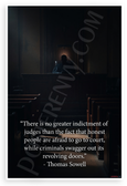 Thomas Sowell 'No Greater Indictment of Judges' Courtroom 12x18 US Made Poster