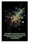 David Bohm "Ability to Perceive or Think Differently" Inspirational 12x18 US Made Poster
