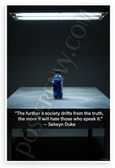 Selwyn Duke 'The Further a Society Drifts from the Truth' Inspirational 12x18 US Made Poster