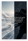 Elon Musk "You Can Tell Which Side By Freedom of Speech" Inspirational 12x18 US Made Poster