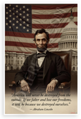 Abraham Lincoln "America Will Never Be Destroyed from the Outside" Patriotic 12x18 US Made Poster
