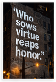Leonardo da Vinci "Who Sows Virtue Reaps Honor" Street Art 12x18 US Made Poster