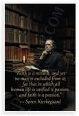 Søren Kierkegaard "Faith is a Miracle" Inspirational 12x18 US Made Poster