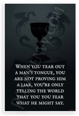 When You Tear Out a Mans Tongue Quote Dragons Chalice Inspirational 12x18 US Made Poster
