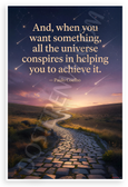 Paulo Coelho 'Universe Conspires to Help You' Inspirational 12x18 US Made Poster